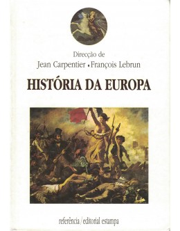 História da Europa | de Jean Carpentier e François Lebrun