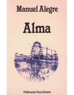 Alma | de Manuel Alegre