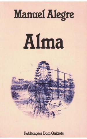 Alma | de Manuel Alegre