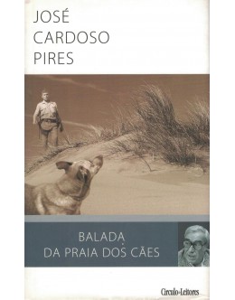 Balada da Praia dos Cães | de José Cardoso Pires