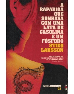 A Rapariga que Sonhava com uma Lata de Gasolina e um Fósforo | de Stieg Larsson