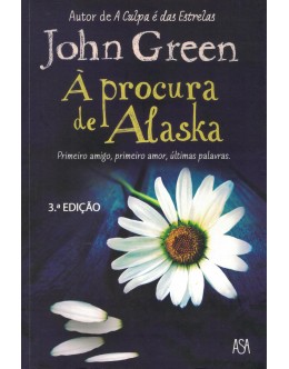 À Procura de Alaska | de John Green