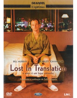 Lost in Translation - O Amor É um Lugar Estranho [DVD]