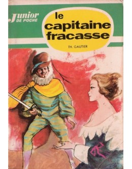 Le Capitaine Fracasse | de Théophile Gautier