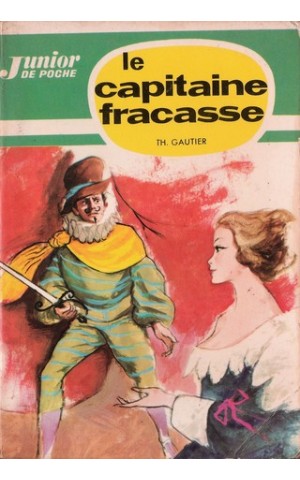 Le Capitaine Fracasse | de Théophile Gautier