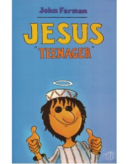Jesus Teenager | de John Farman
