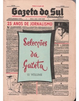 Selecções da Gazeta - II Volume - 1930-1955