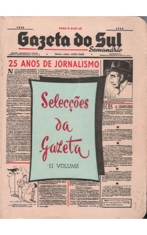 Selecções da Gazeta - II Volume - 1930-1955