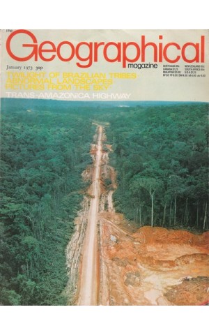 The Geographical Magazine - Volume XLV - N.º 4 - January 1973