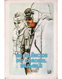 Os Silêncios do Coronel Bramble | de André Maurois