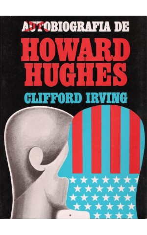 Autobiografia de Howard Hughes | de Clifford Irving