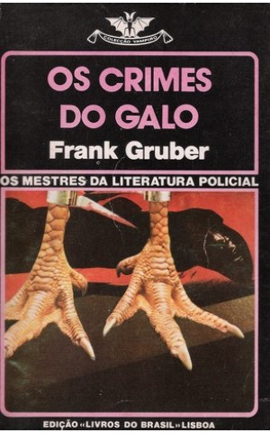 Os Crimes do Galo | de Frank Gruber