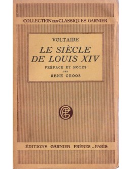 Le Siècle de Louis XIV - Tome Premier | de Voltaire