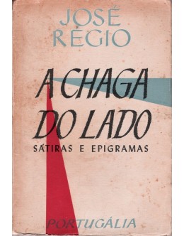 A Chaga do Lado | de José Régio