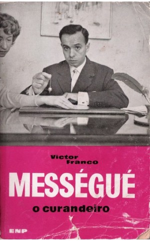 Mességué, o Curandeiro | de Victor Franco