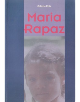 Maria Rapaz | de Celeste Reis