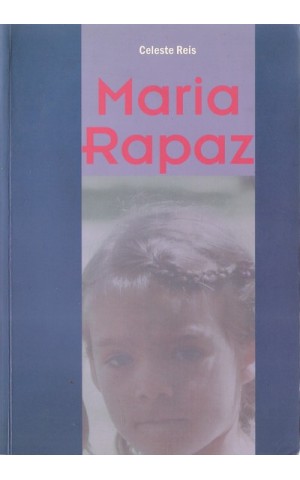 Maria Rapaz | de Celeste Reis