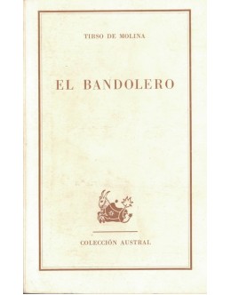 El Bandolero | de Tirso de Molina