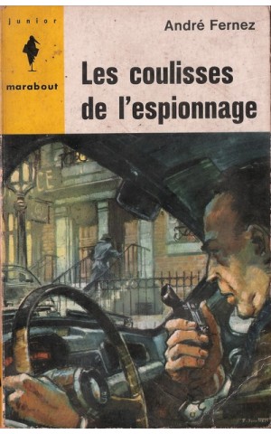 Les Coulisses de l'Espionnage | de André Fernez