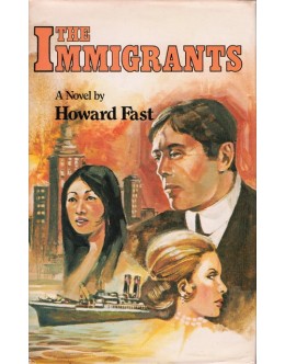 The Immigrants | de Howard Fast