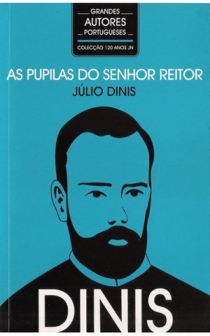 As Pupilas do Senhor Reitor | de Júlio Dinis