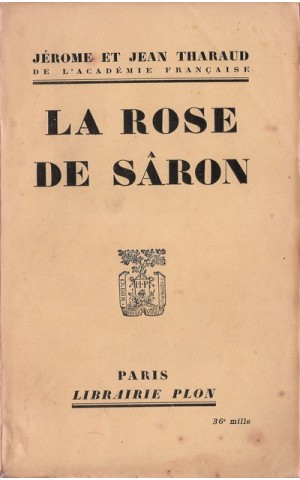 La Rose de Sâron | de Jêrome et Jean Tharaud
