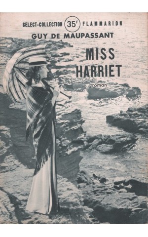Miss Harriet | de Guy de Maupassant