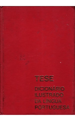 TESE Dicionário Ilustrado da Língua Portuguesa [3 Volumes]