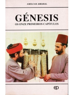 Génesis - Os Onze Primeiros Capítulos | de Amílcar Amaral