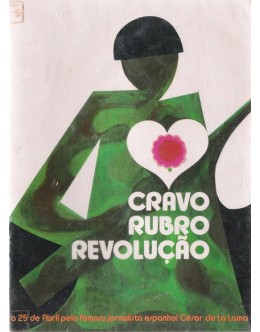 Cravo Rubro Revolução | de César de la Lama