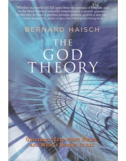 The God Theory | de Bernard Haisch