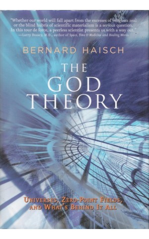 The God Theory | de Bernard Haisch