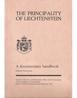 The Principality of Liechtenstein - A Documentary Handbook | de Walter Kranz