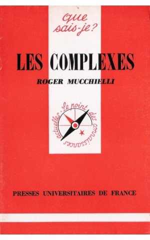 Les Complexes | de Roger Mucchielli