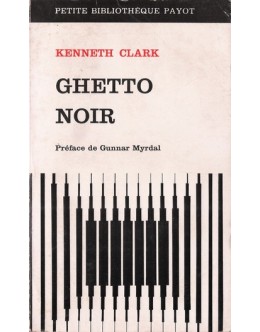 Ghetto Noir | de Kenneth Clark