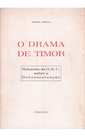 O Drama de Timor | de Adriano Moreira