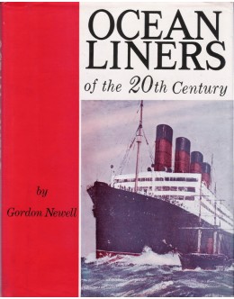 Ocean Liners of the 20th Century | de Gordon Newell