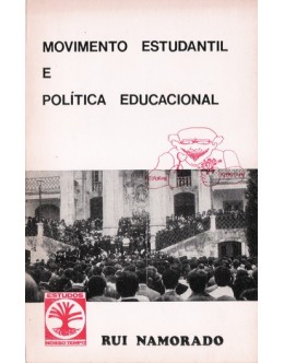 Movimento Estudantil e Política Educacional | de Rui Namorado