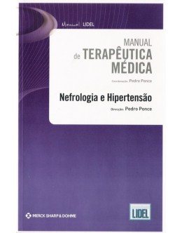 Manual de Terapêutica Médica - Nefrologia e Hipertensão | de Pedro Ponce