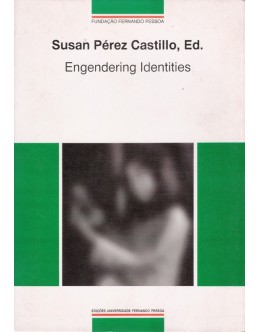 Engendering Identities | de Susan Pérez Castillo