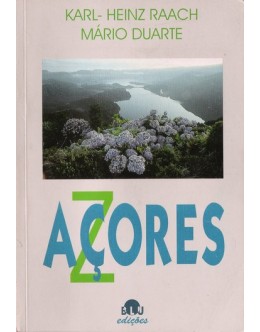 Açores / Azores | de Karl-Heinz Raach e Mário Duarte