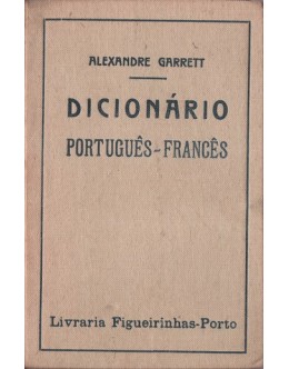 Dicionário Português-Francês | de Alexandre Garrett