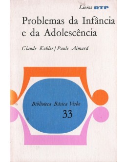 Problemas da Infância e da Adolescência | de Claude Kohler e Paule Aimard