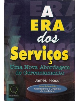 A Era dos Serviços | de James Téboul