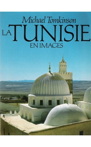 La Tunisie en Images | de Michael Tomkinson
