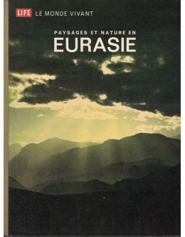 Paysages et Nature en Eurasie | de François Bourlière