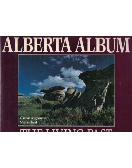 Alberta Album - The Living Past | de David Cunningham e David Sternthal