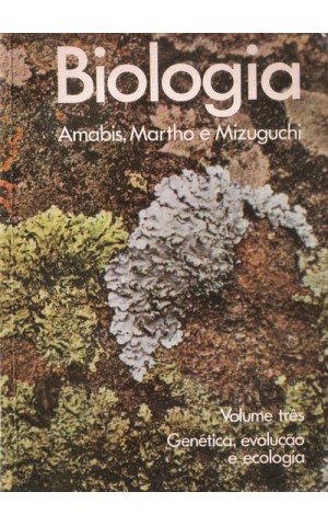 Biologia - Volume 3 | de José Mariano Amabis, Gilberto Rodrigues Martho e Yoshito Mizuguchi