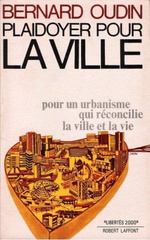 Plaidoyer Pour La Ville | de Bernard Oudin