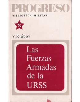 Las Fuerzas Armadas de la URSS | de V. Riábov